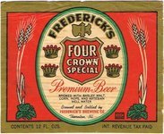Frederick's Four Crown Special Premium Beer