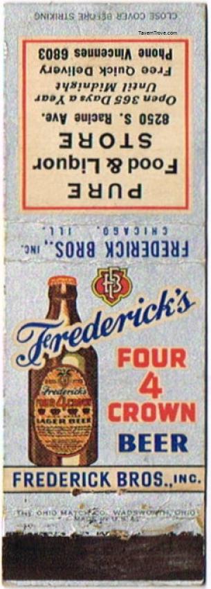 Frederick's 4 Crown Beer