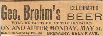 George Brehm's Celebrated Beer