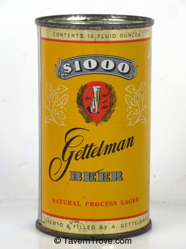 Gettelman $1000 Beer