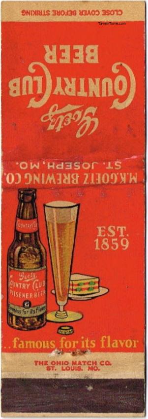 Goetz Country Club Beer Dupe