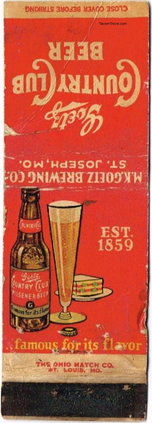 Goetz Country Club Beer Dupe