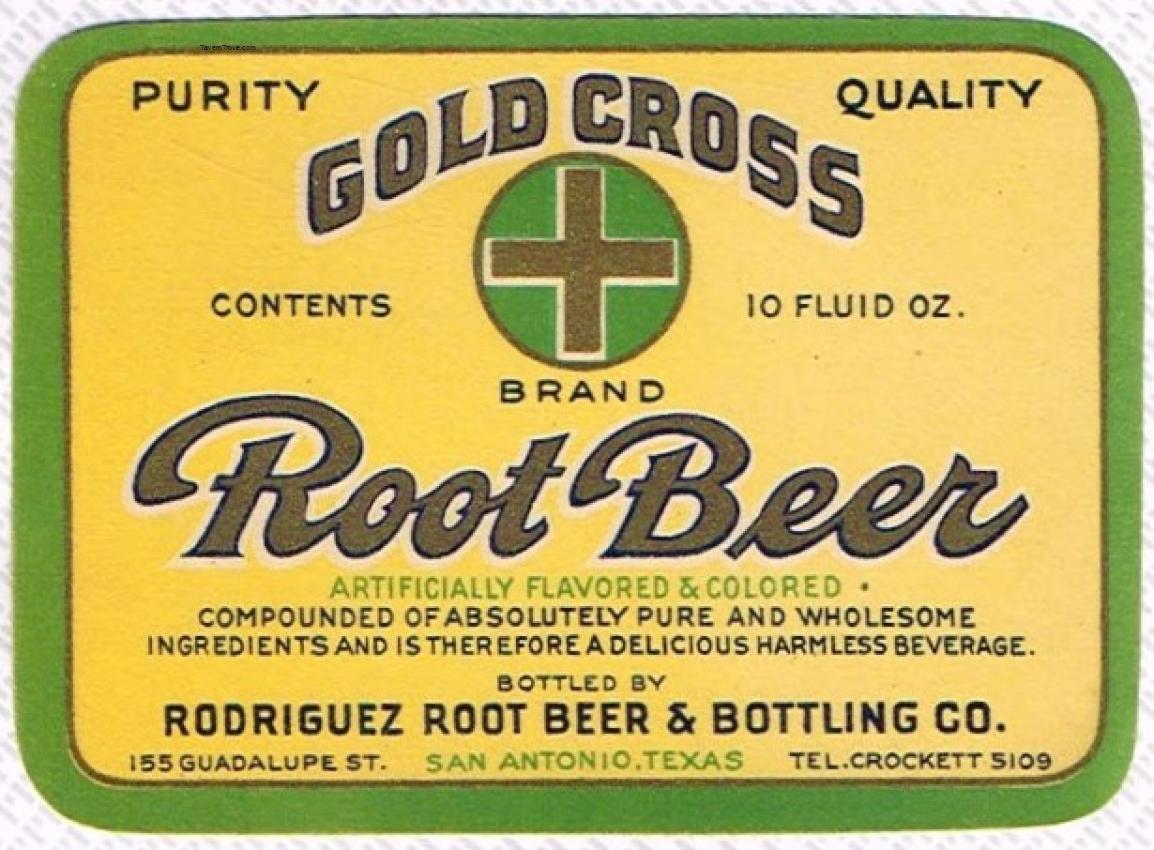 Gold Cross Root Beer Rodriguez San Antonio Texas 10oz