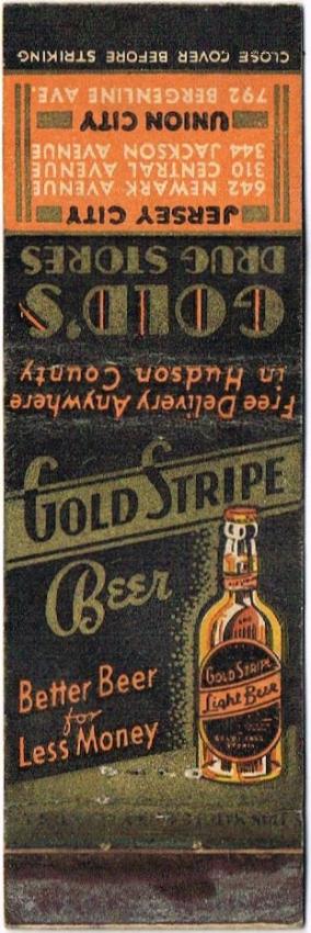 Gold Stripe Beer Dupe