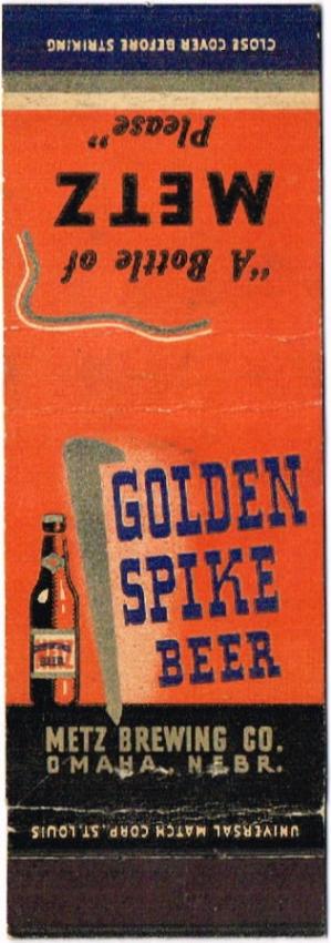 Golden Spike/Metz Beers