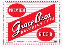 Grace Bros. Bavarian Type Beer