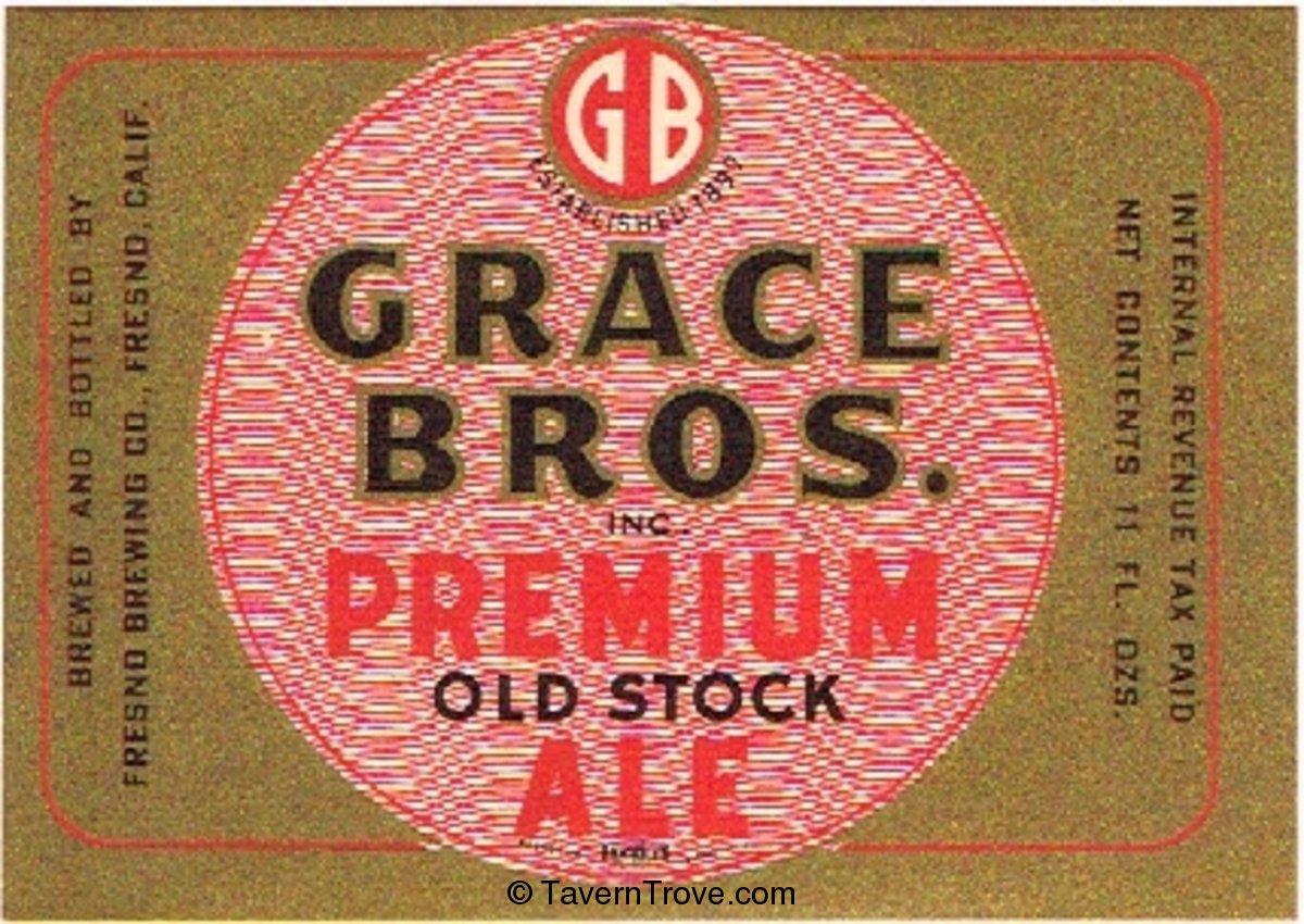Grace Bros. Premium Extra Old Stock Ale