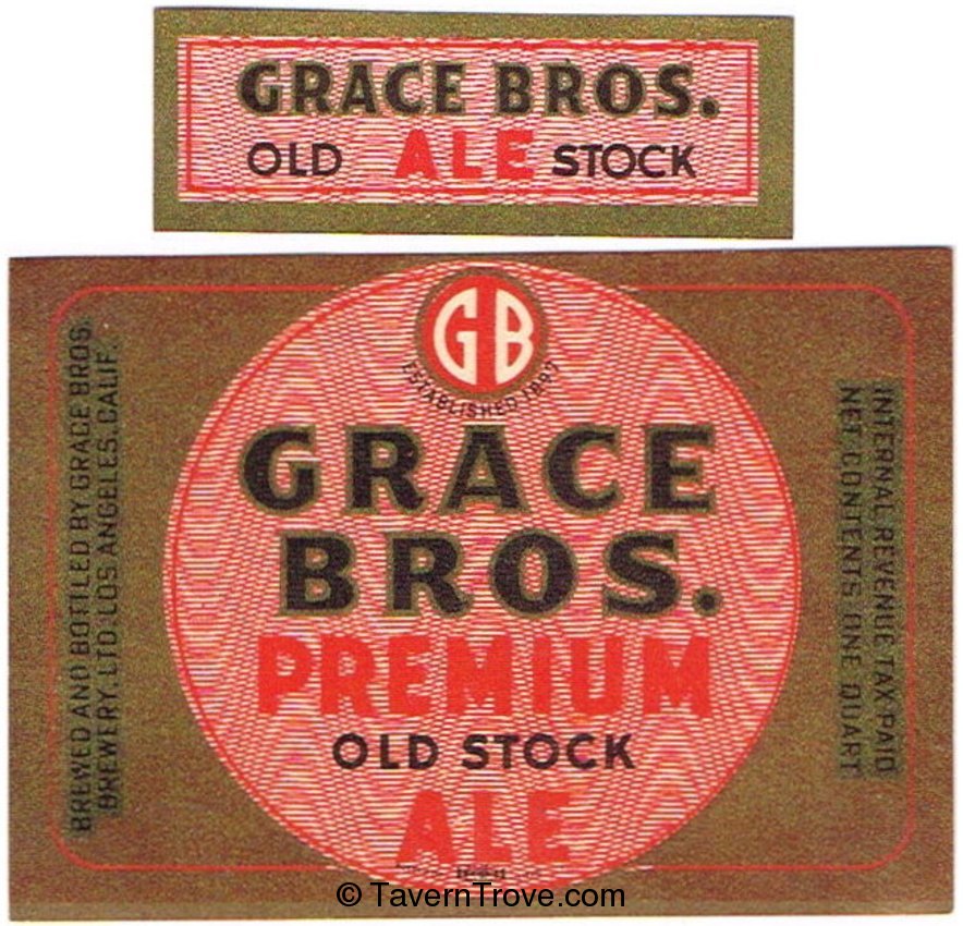 Grace Bros. Premium Extra Old Stock Ale