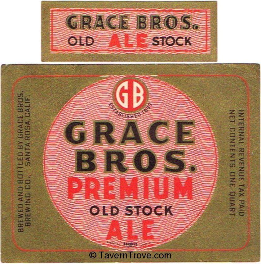 Grace Bros. Premium Old Stock Ale