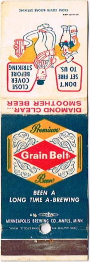 Grain Belt Premium Beer control your fire