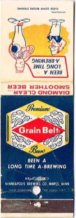 Grain Belt Premium Beer control your fire