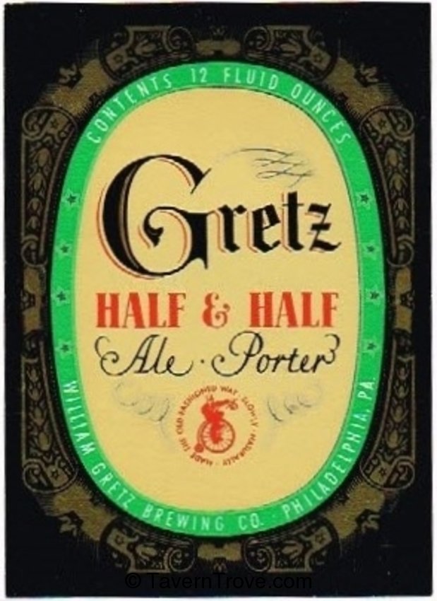 Gretz Half & Half 