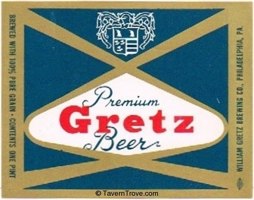 Gretz Premium Beer 