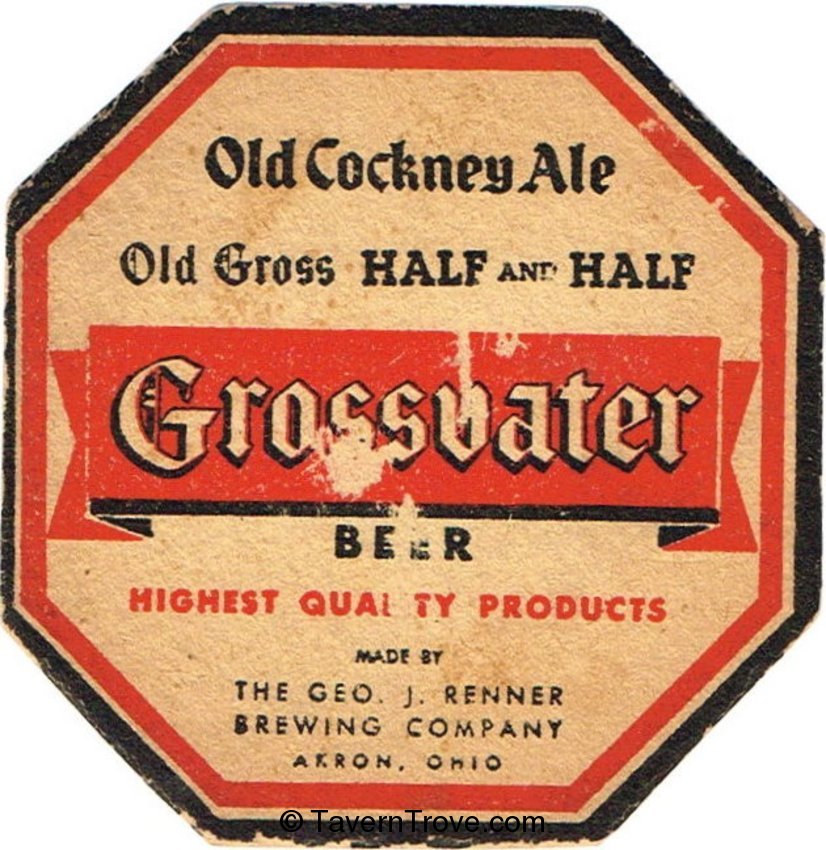 Grossvater Beer/Old Cockney Ale/Old Gross Half & Half