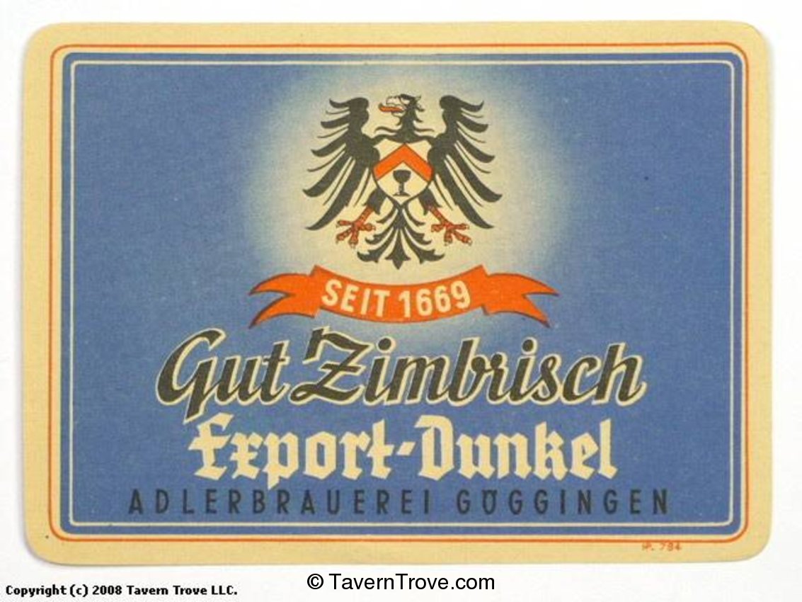 Gut Zimbrisch Export Dunkel