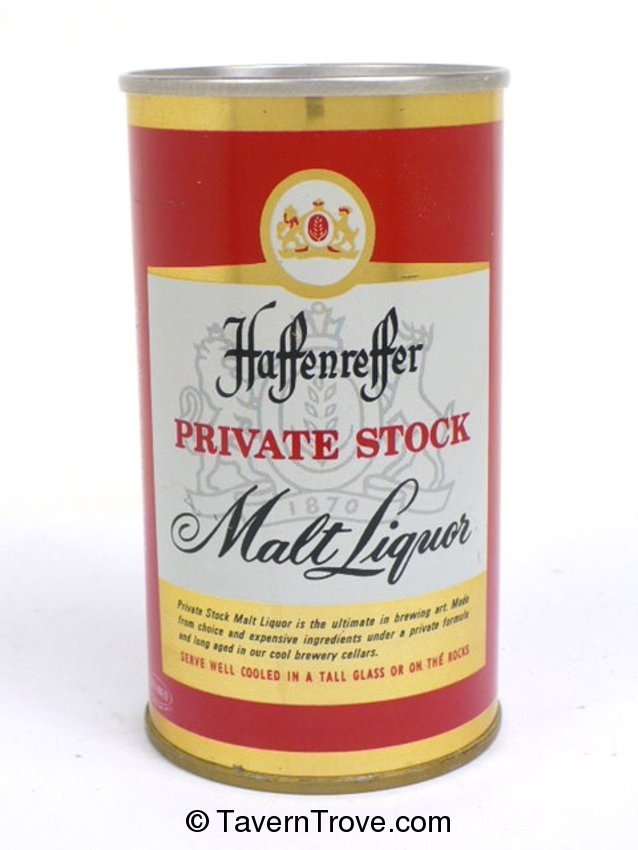 Haffenreffer Private Stock Malt Liquor