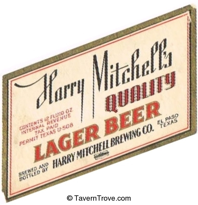 Harry Mitchell's Quality Lager  Beer
