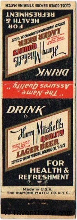 Harry Mitchell's Quality Lager Beer