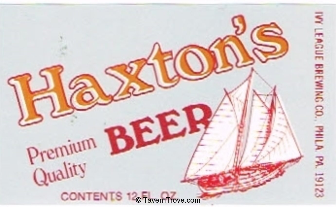Haxton's Premium Quality Beer 