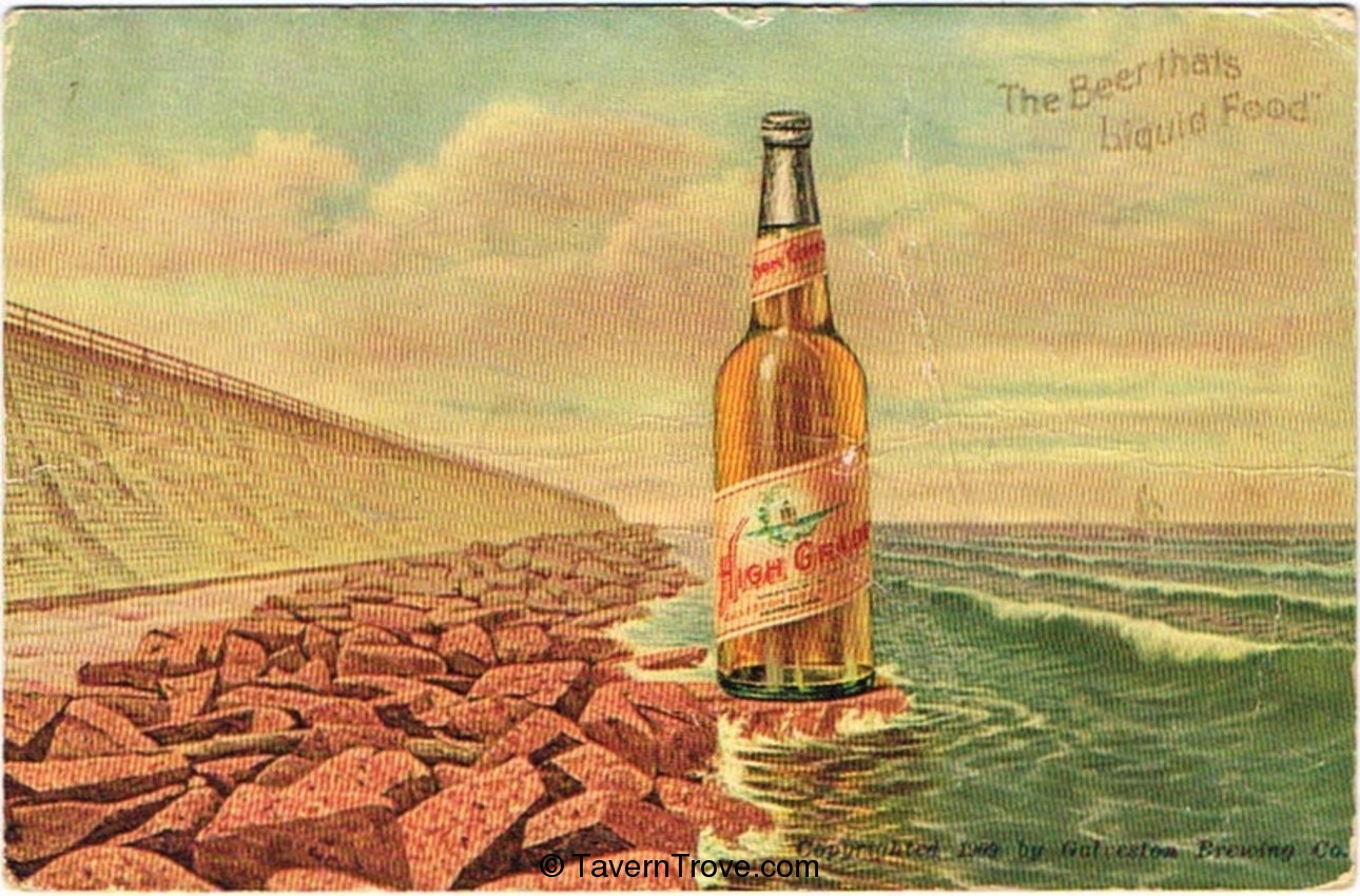 Galveston Brewery High Grade Beer