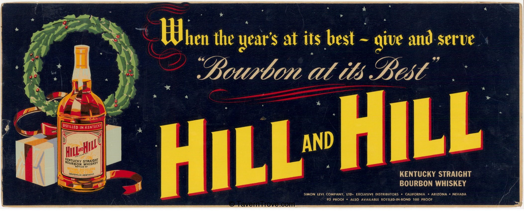Item 78256 1940 Hill and Hill Whiskey Christmas Trolley Sign Sign