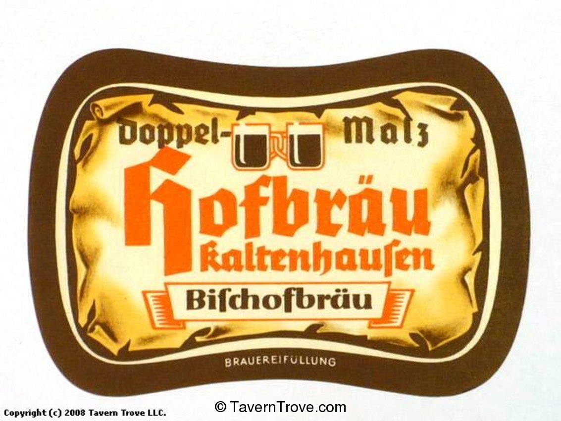 Hofbräu Kaltenhausen Bischofbräu