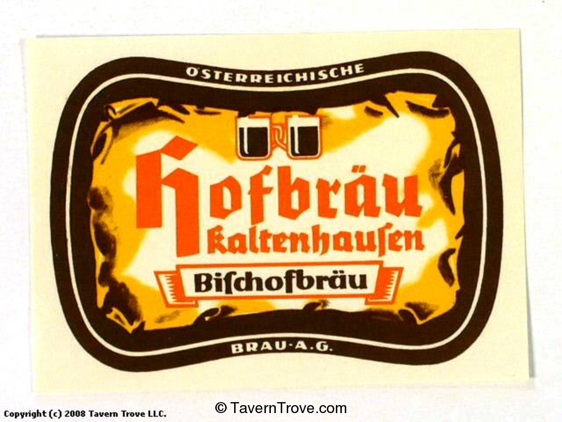 Hofbräu Kaltenhausen Bischofbräu