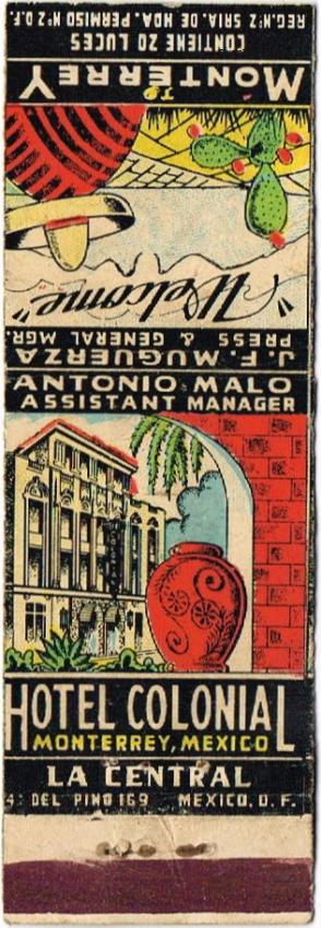 Hotel Colonial Monterrey Mexico