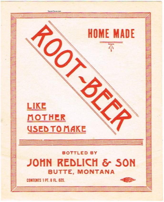 JOhn Redlich & Son Root Beer Butte Montana