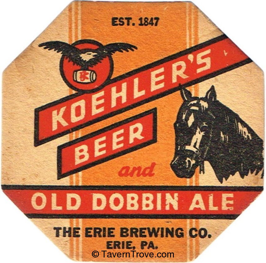 Koehler's Beer and Old Dobbin Ale