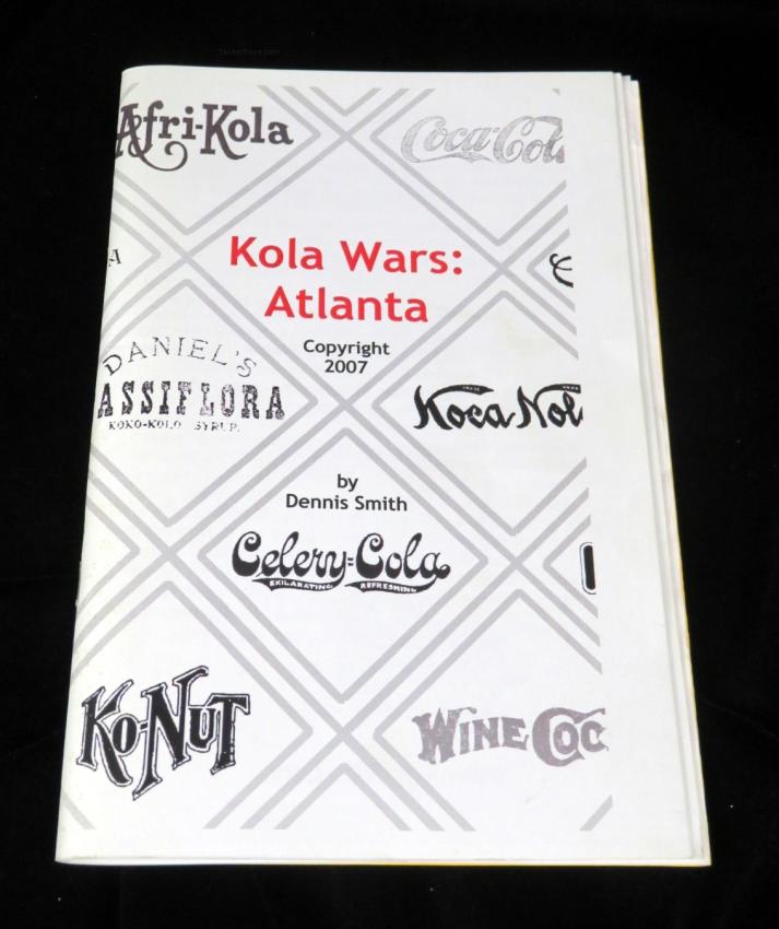 Kola Wars: Atlanta History Book by Dennis Smith