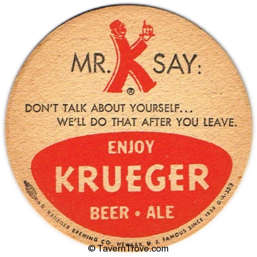 Krueger Beer & Ale ~Mr. K Say