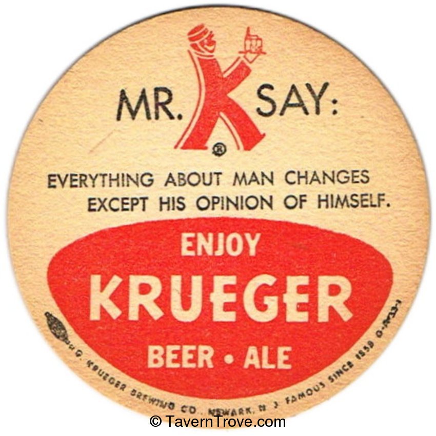 Krueger Beer & Ale ~Mr. K Say