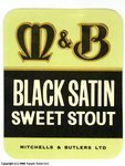 M&B Black Satin Sweet Stout
