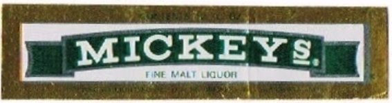 Mickey's Fine Malt Liquor