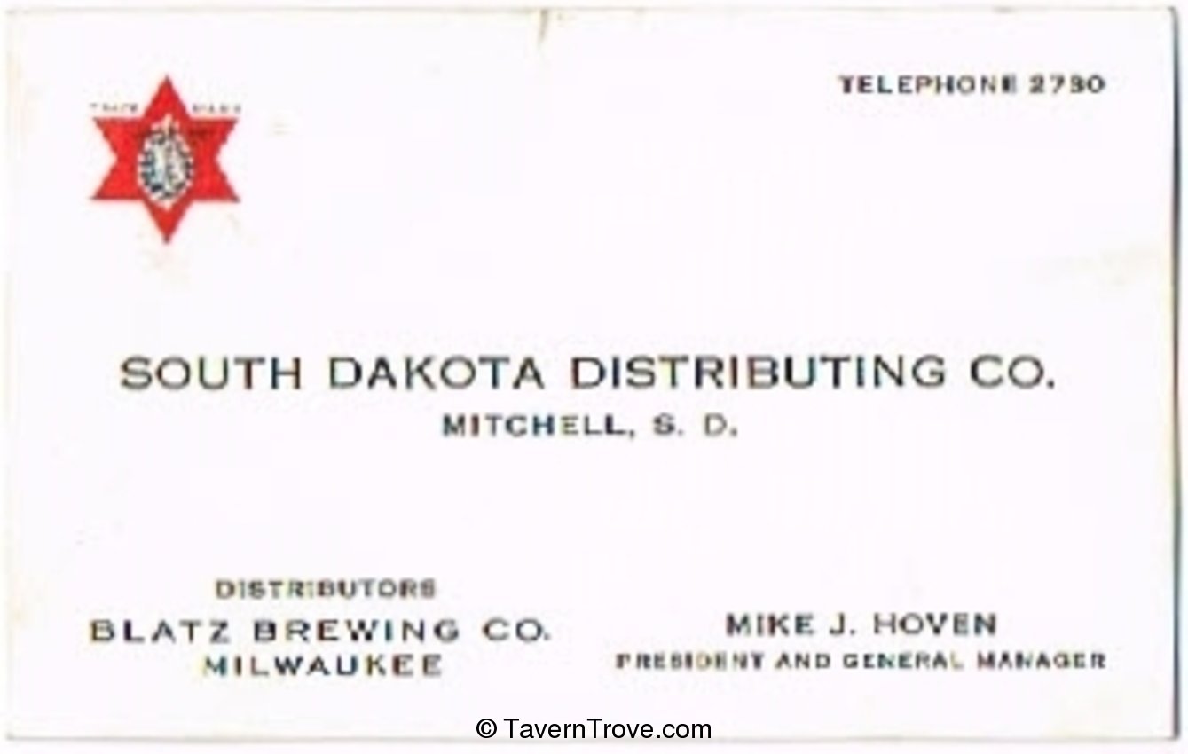 Blatz Beer Mike J. Hoven Dist. Mitchell, South Dakota
