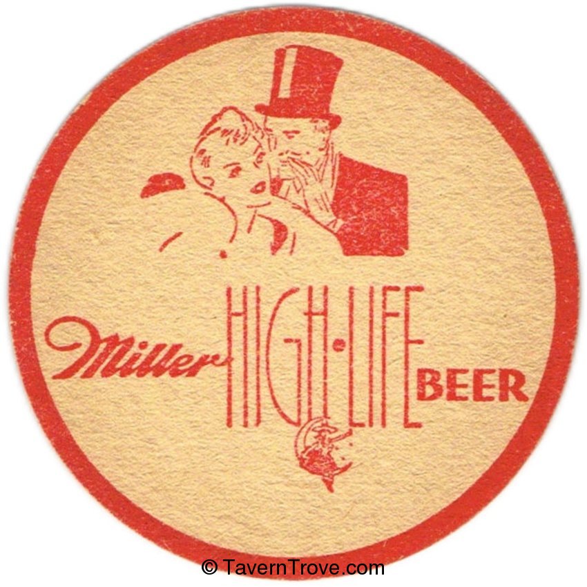 Miller High Life Beer