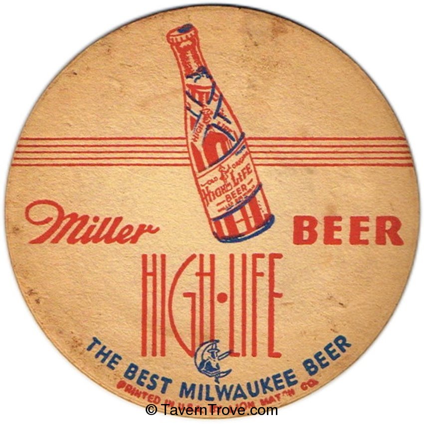 Miller High Life Beer