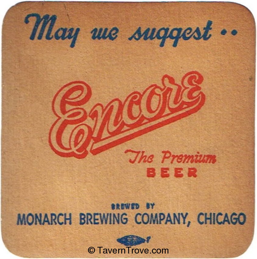 Monarch Beer/Encore Beer