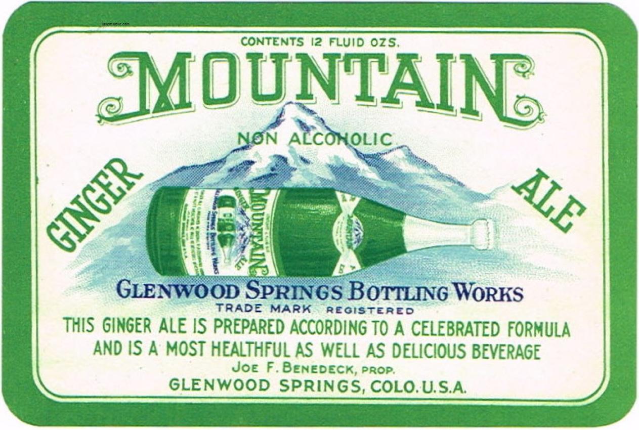 Mountain Ginger Ale Joe Benedeck Glenwood Springs Colorado