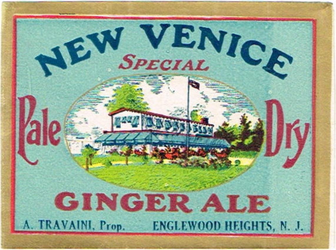 New Venice Special Ginger Ale A Travaini Englewood Heights New Jersey