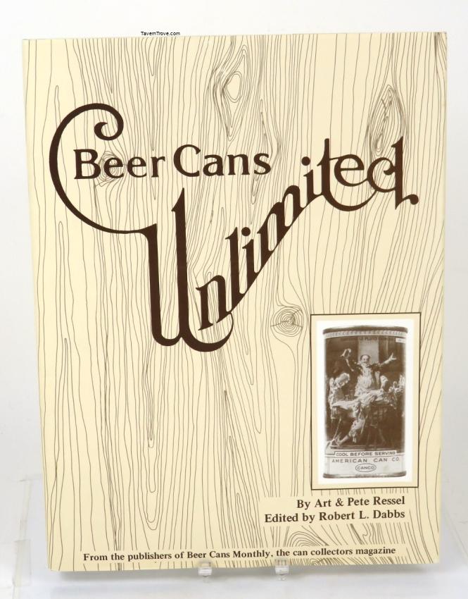 New! NOS Beer Cans Unlimited 2nd Edition Ressel