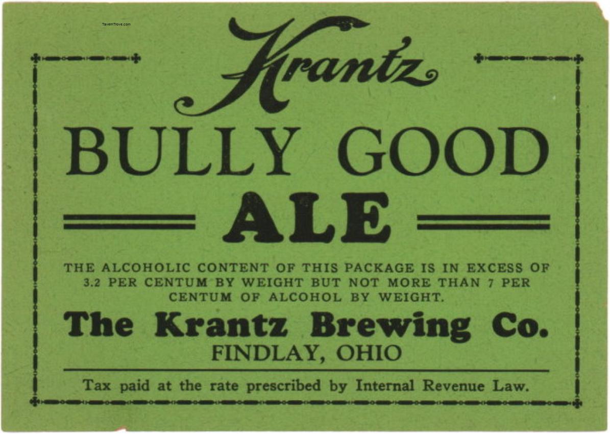 Krantz Bully Good Ale