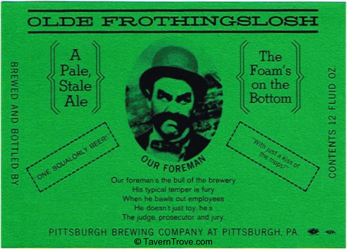Olde Frothingslosh Pale Stale Ale