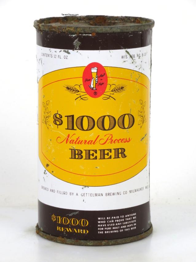 One Thousand Dollar $1000 Beer (B-10)