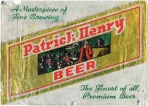 Patrick Henry Beer