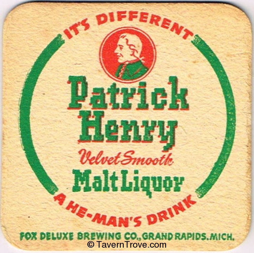 Patrick Henry Malt Liquor