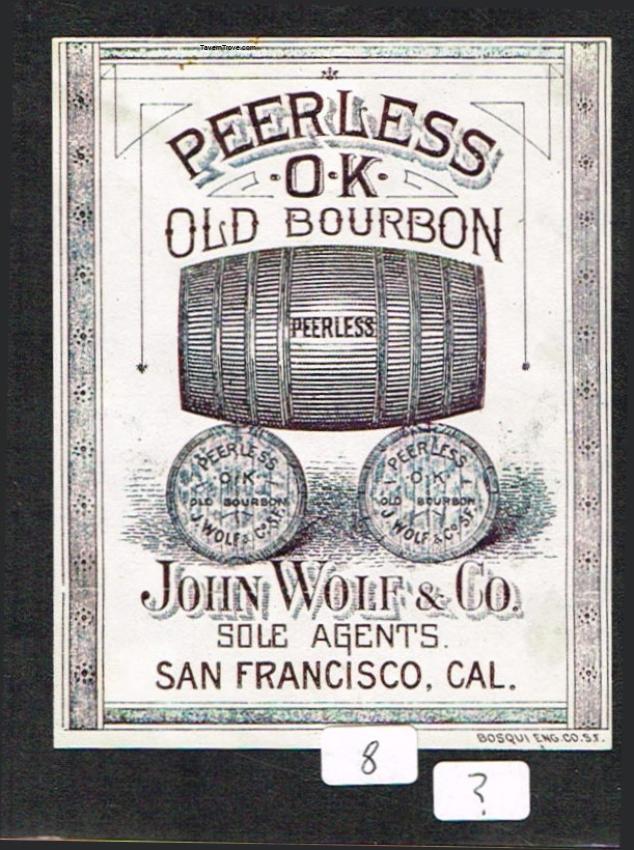 Peerless Bourbon John Wolf Agent Label San Francisco California