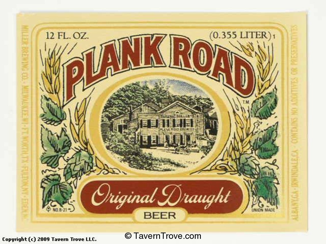 Plank Road Original Draught Beer