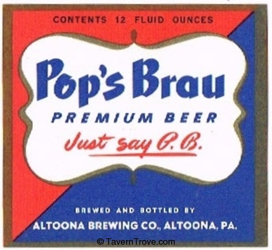 Pop's Brau Premium  Beer